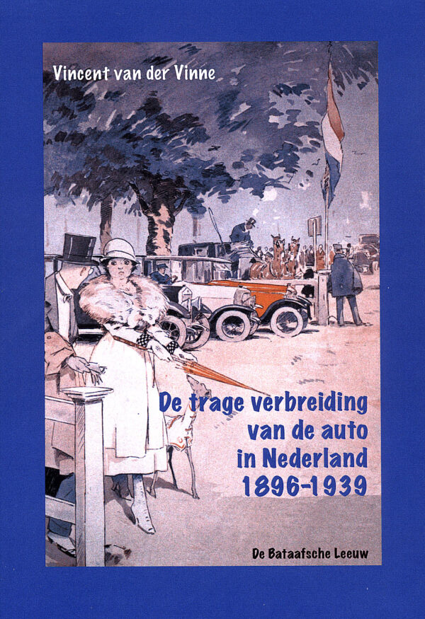 De trage verbreiding van de auto in Nederland