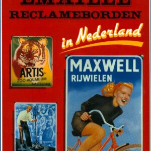 Emaille reclameborden in Nederland