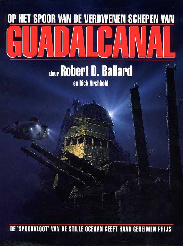 Op het spoor van de verdwenen schepen van Guadalcanal