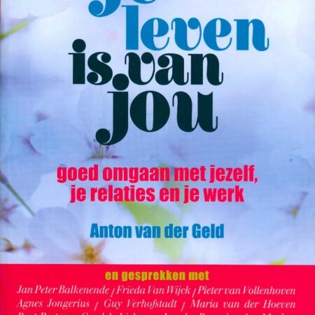 Je leven is van jou