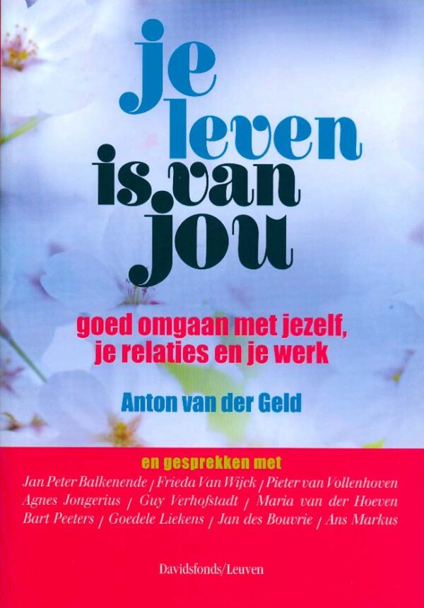 Je leven is van jou