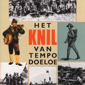 Het KNIL van Tempo Doeloe