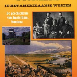 Nederlandse pioniers in het Amerikaanse westen