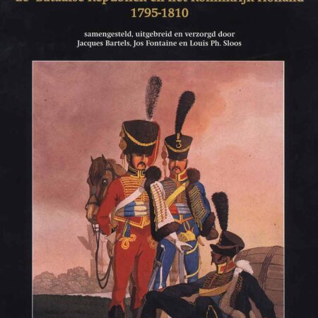 De uniformen van het Nederlandse leger 1795-1810