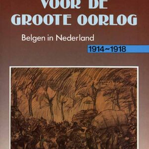 Vluchten voor de Groote Oorlog