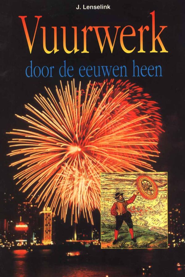 Vuurwerk door de eeuwen heen
