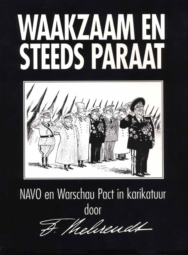 Waakzaam en steeds paraat