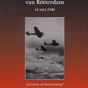 Het bombardement van Rotterdam