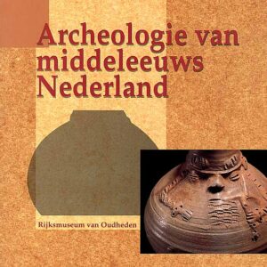 Archeologie van middeleeuws Nederland